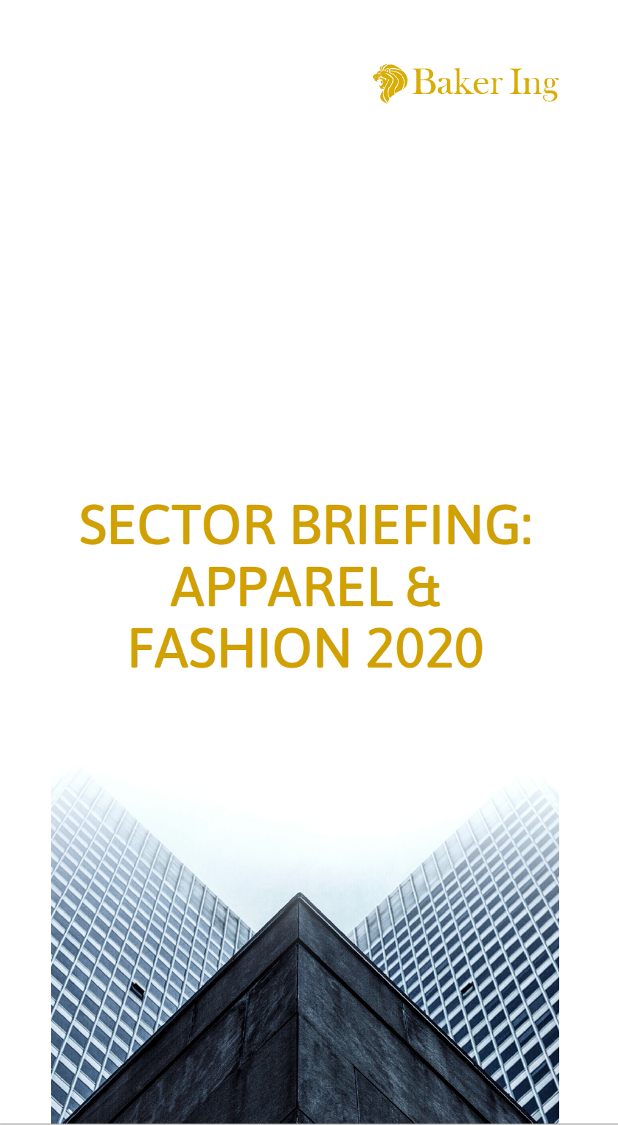 Baker Ing’s Sector Briefing: Apparel & Fashion 2020 sharing insights for the apparel and fashion industry