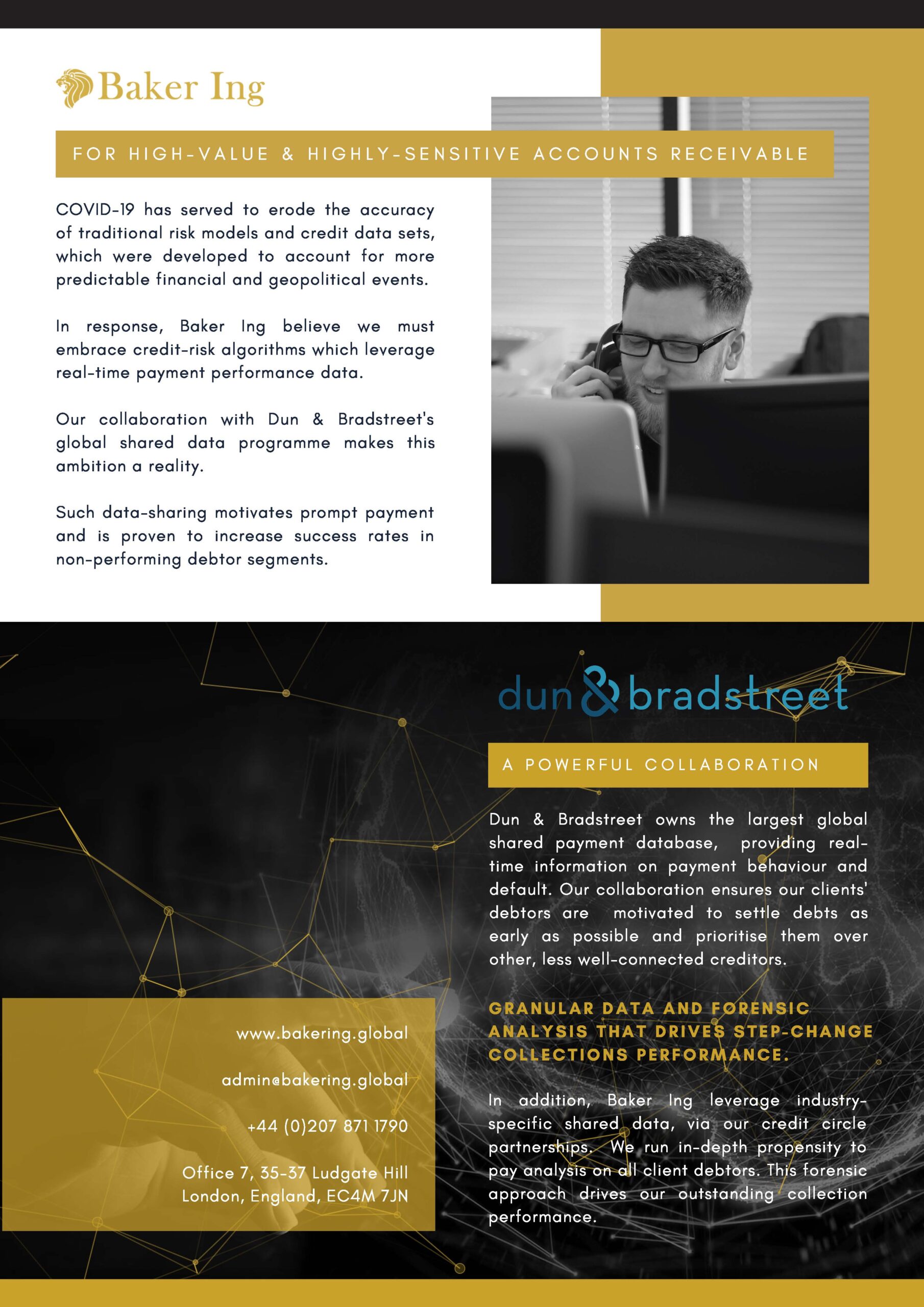 Baker Ing and Dun & Bradstreet partnership Baker Ing and Dun & Bradstreet partnership using data to enhance credit risk management during COVID-19