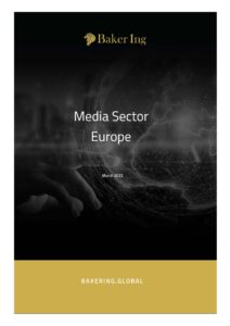 Report: Media Sector Europe March 2022 Report: Media Sector Europe March 2022