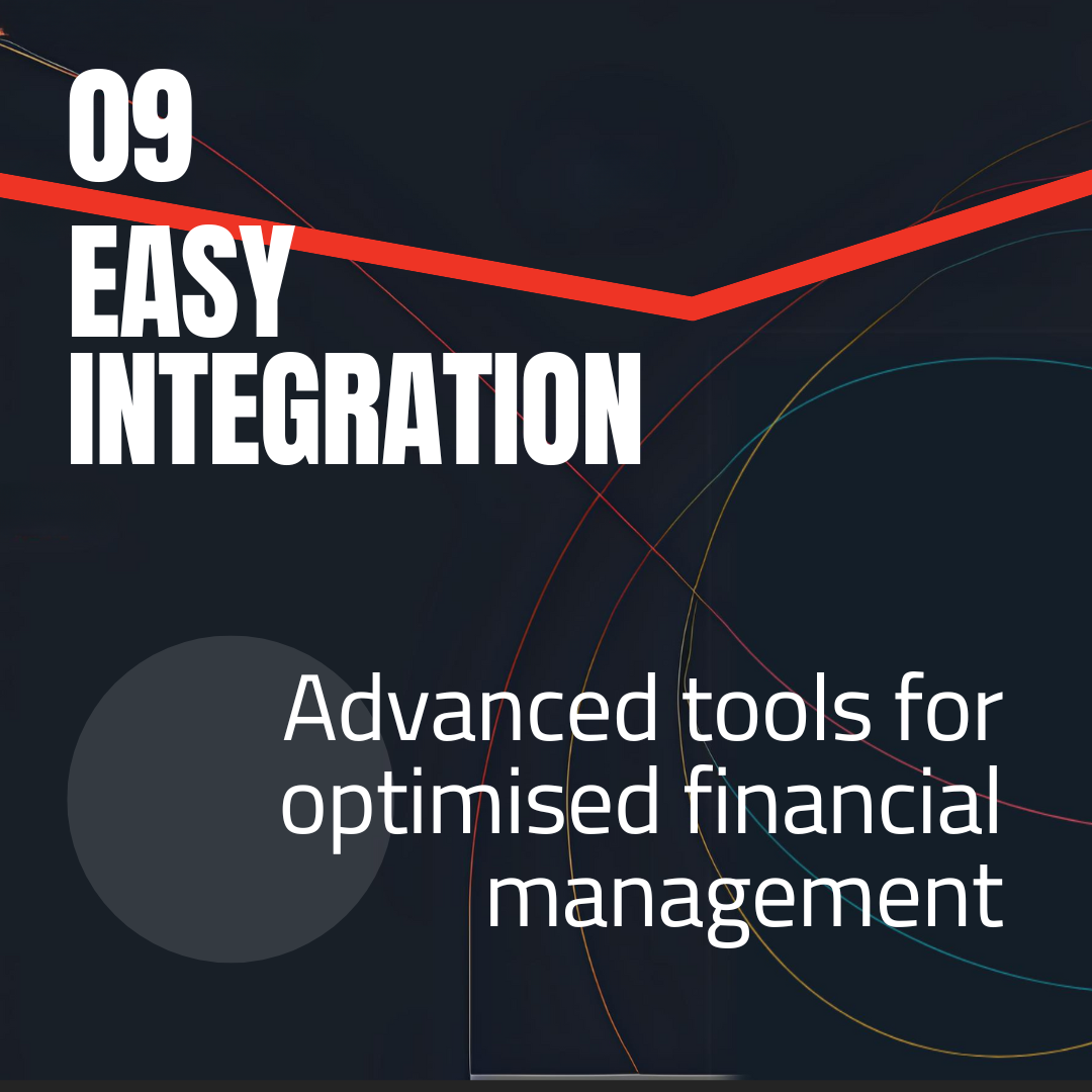 Easy integration with advanced tools for optimised financial management.
