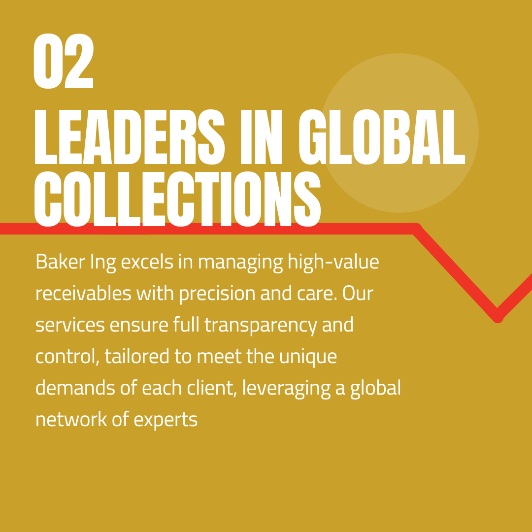 Baker Ing - Leaders in global collections and high-value receivables management.