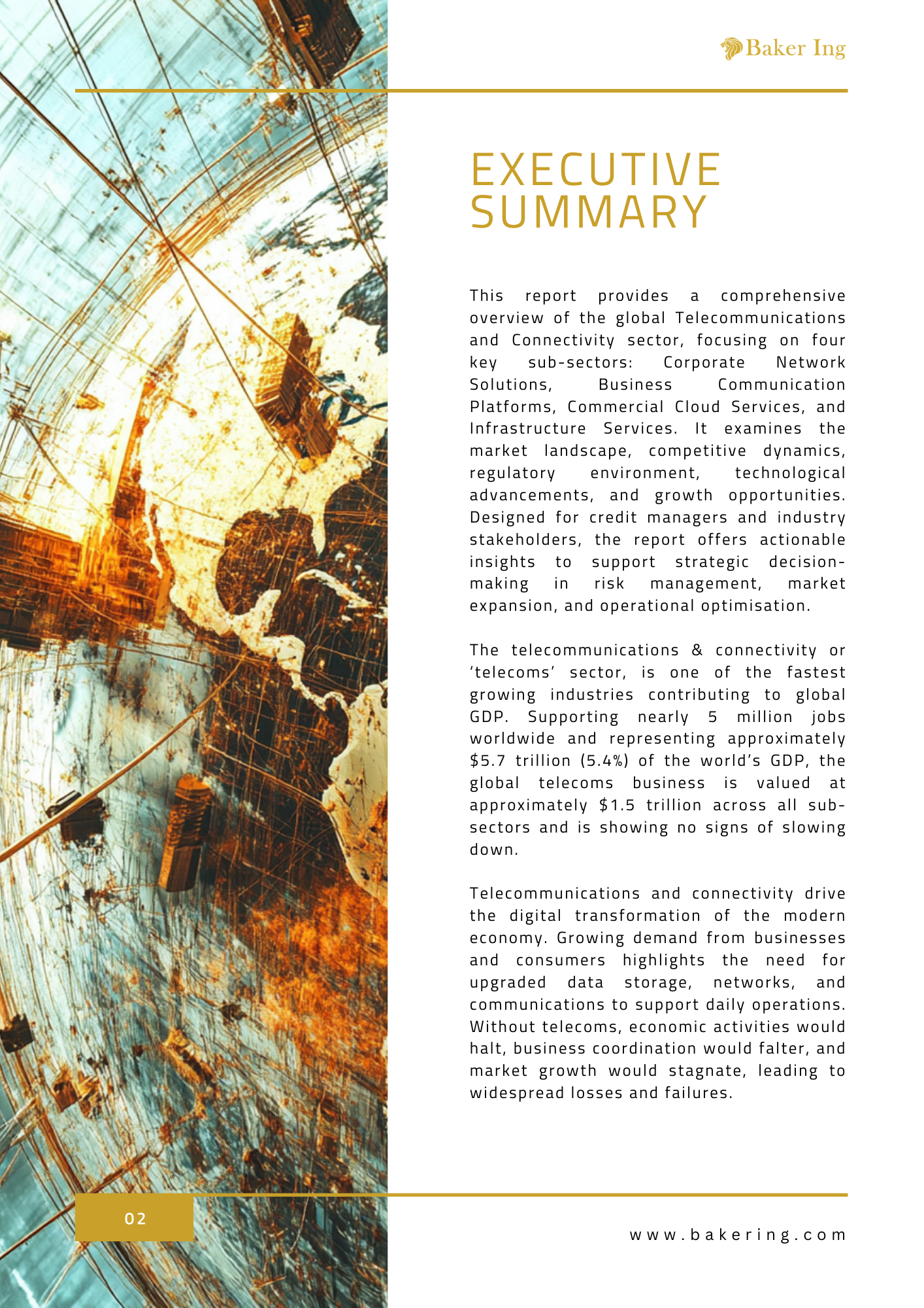Telecoms & Connectivity 2025: Executive Summary by Baker Ing