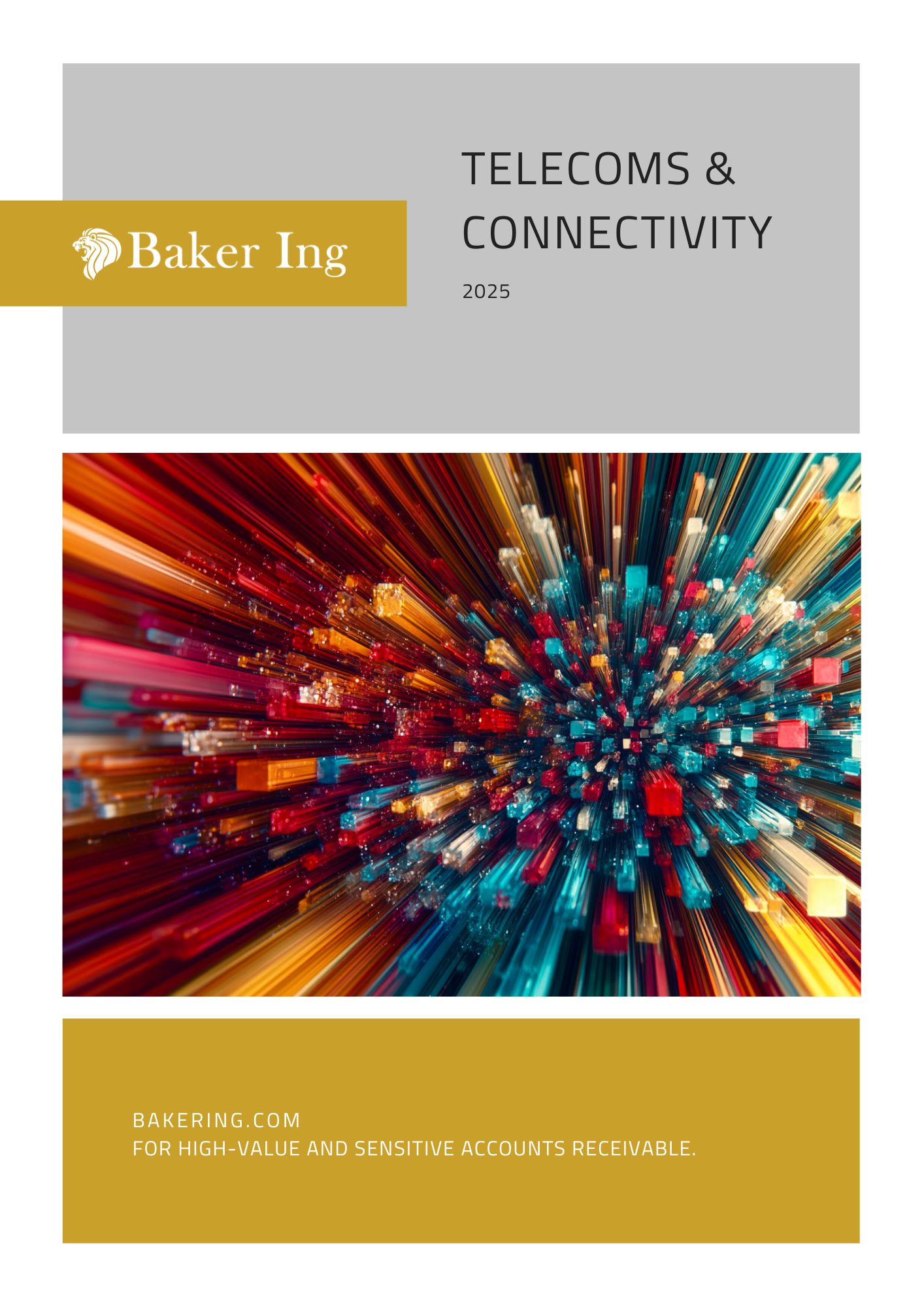 Telecoms & Connectivity 2025 by Baker Ing
